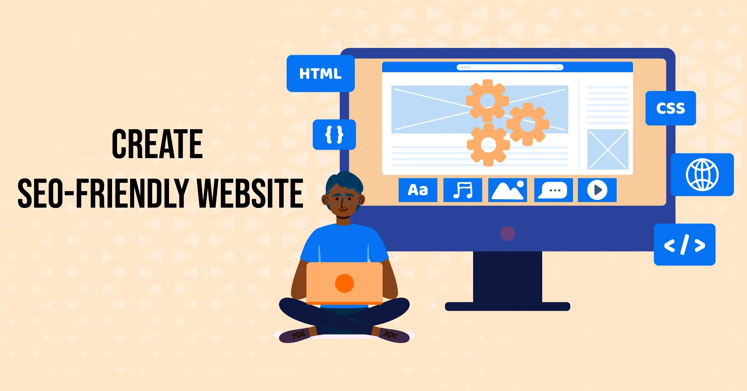 How to Create SEO-Friendly Website Using HTML and CSS