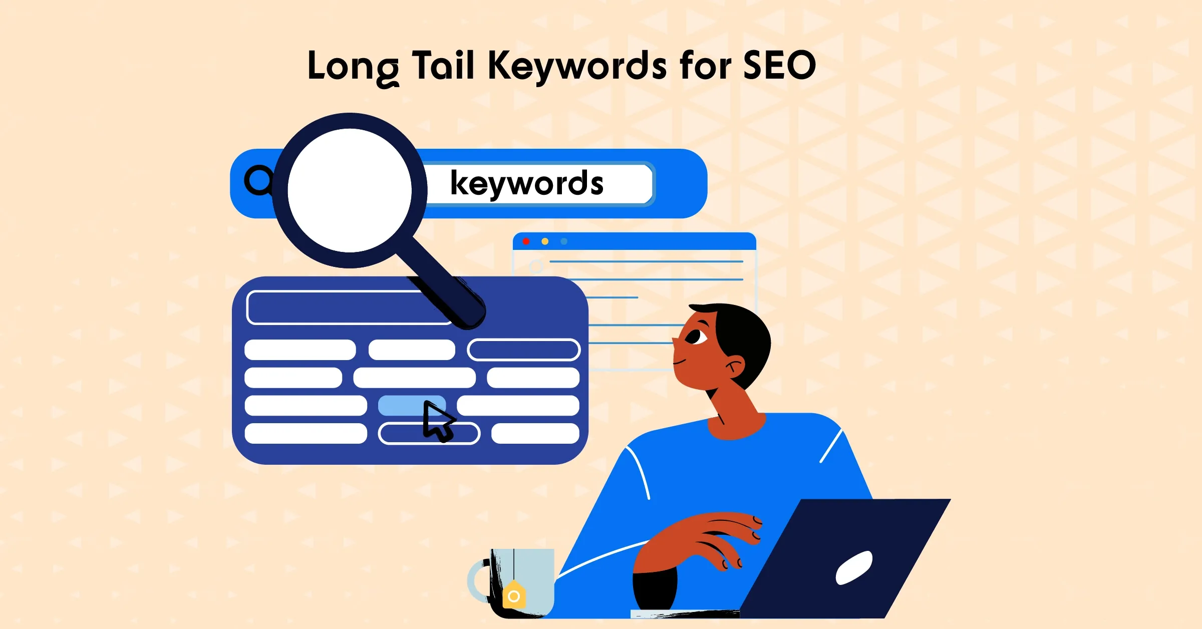 Long Tail Keywords For SEO: How to Find & Use Them Properly