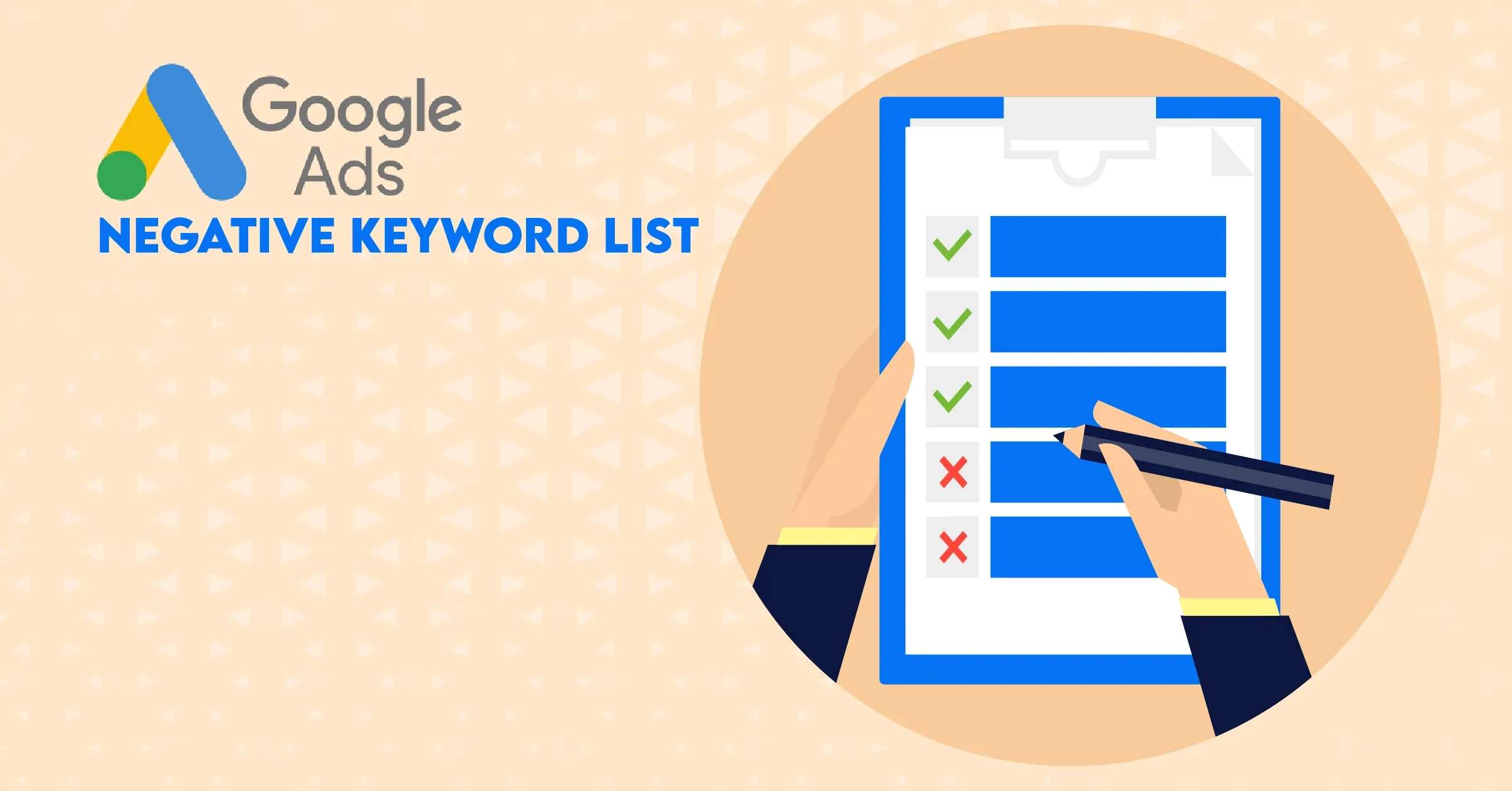 Steps To Create a Negative Keyword List For Your Content