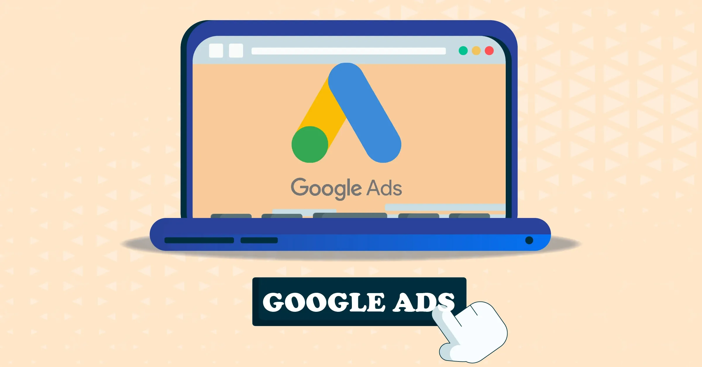A Guide To Google Advertising: Their Benefits And Best Practices