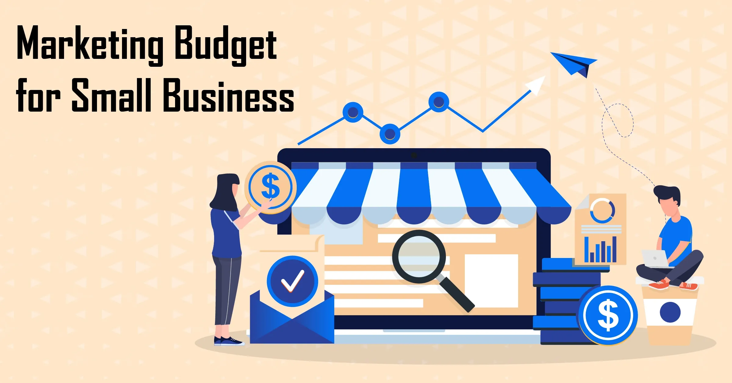 Learn Smart Marketing Budget Strategies for Small Businesses